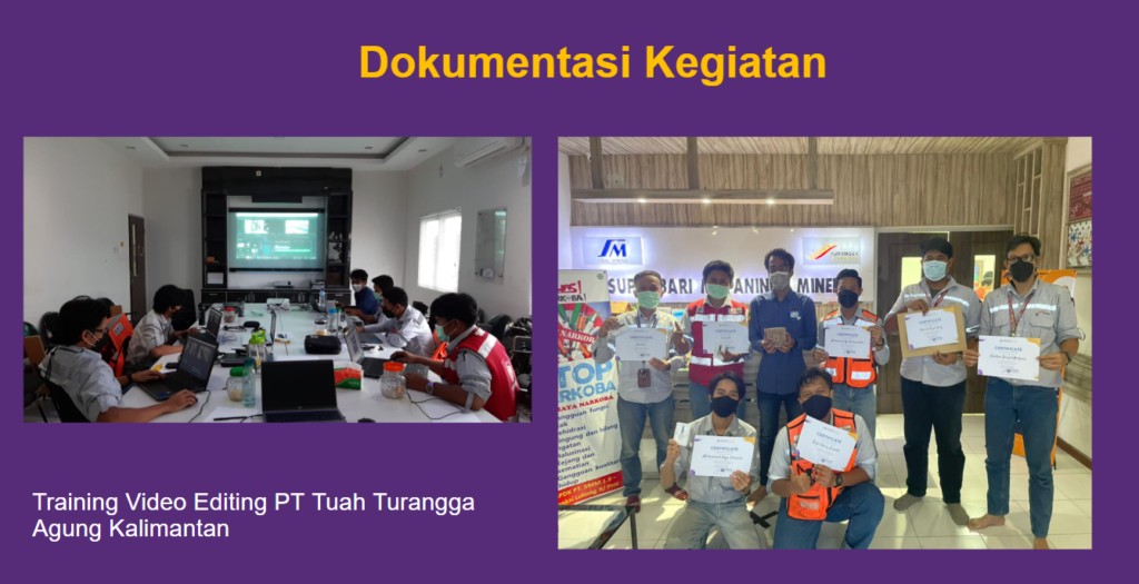 Training Video Editing di PT Tuah Turangga Agung, Kalimantan